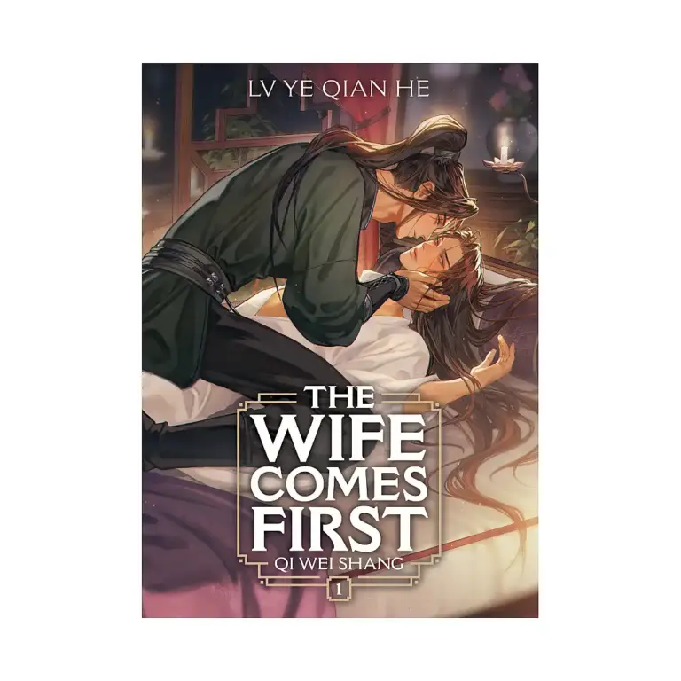 The Wife Comes First: Qi Wei Shang (Novel) Volume 01