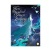 9798895611258 Three Hundred Years of Longing: Bu Jian Shang Xian San Bai Nian (Novel) Volume 01