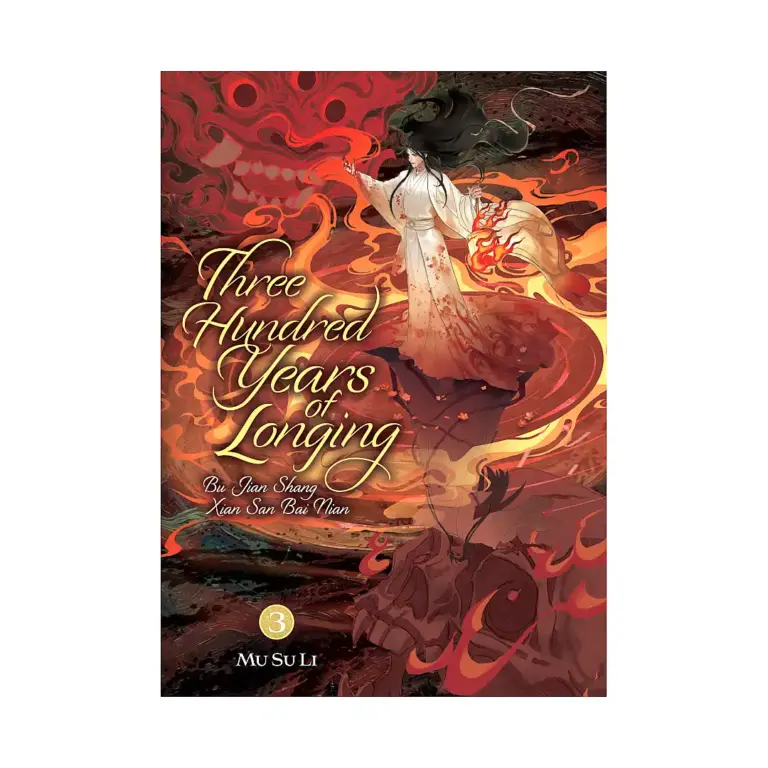 9798895611272 Three Hundred Years of Longing: Bu Jian Shang Xian San Bai Nian (Novel) Volume 03