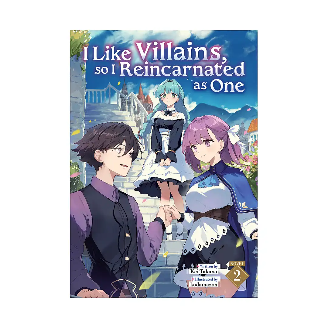 9798895611821 I Like Villains, So I Reincarnated as One (Light Novel) Volume 02