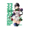 Parallel Paradise (Manga) Volume 26
