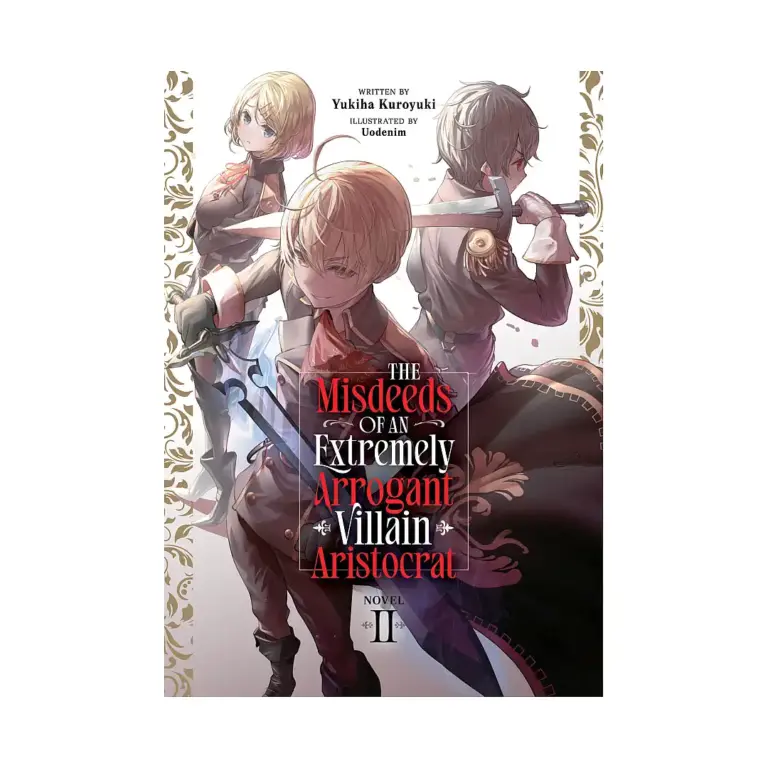 9798895613139 The Misdeeds of an Extremely Arrogant Villain Aristocrat (Light Novel) Volume 02
