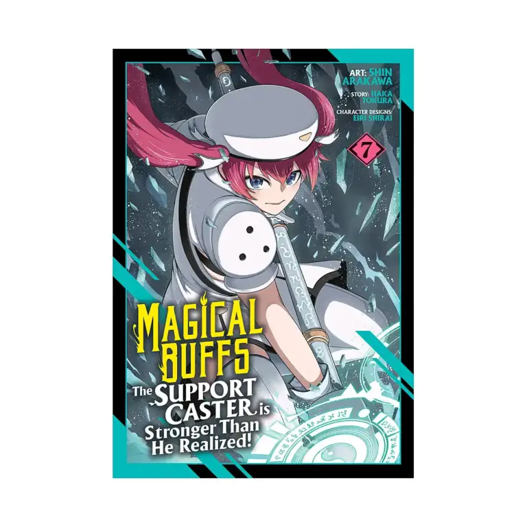 Magical Buffs: The Support Caster Is Stronger Than He Realized! (Manga) Volume 07