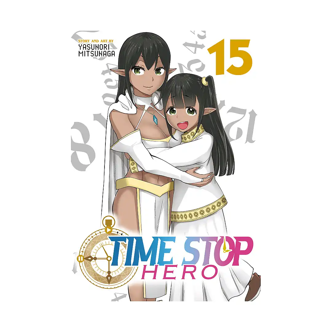 9798895614174 Time Stop Hero (Manga) Volume 15