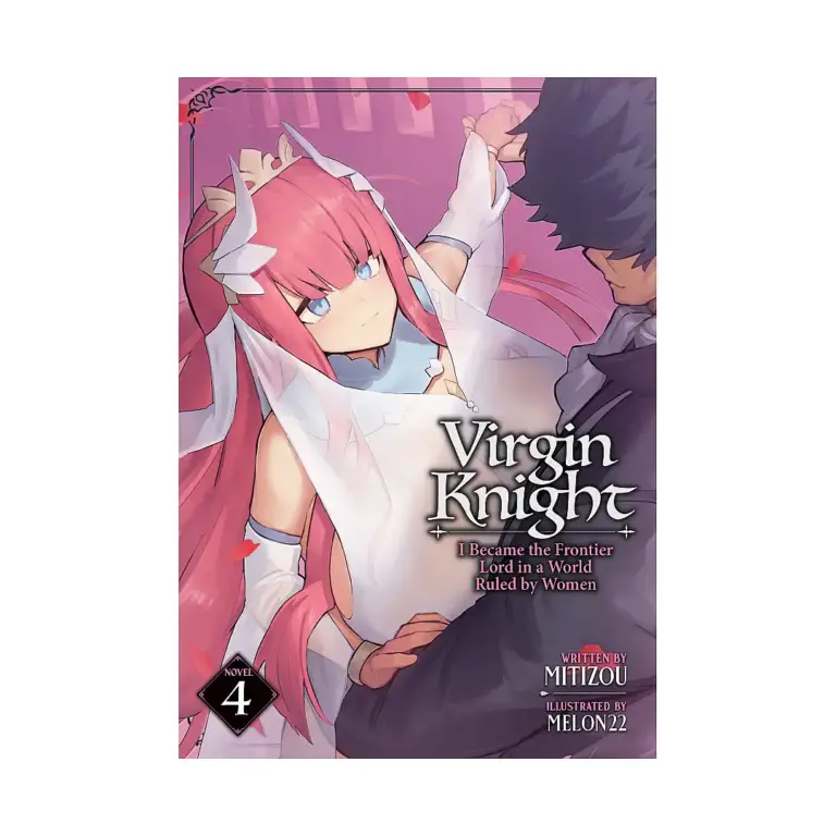 9798895614198 Virgin Knight: I Became the Frontier Lord in a World Ruled by Women (Light Novel) Volume 04