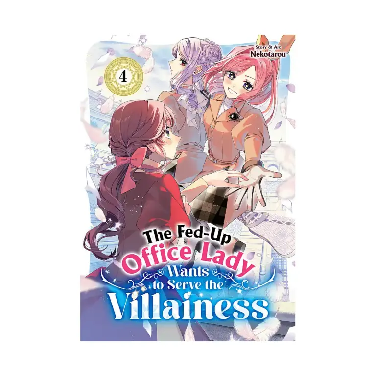 9798895615294 The Fed-Up Office Lady Wants to Serve the Villainess (Manga) Volume 04