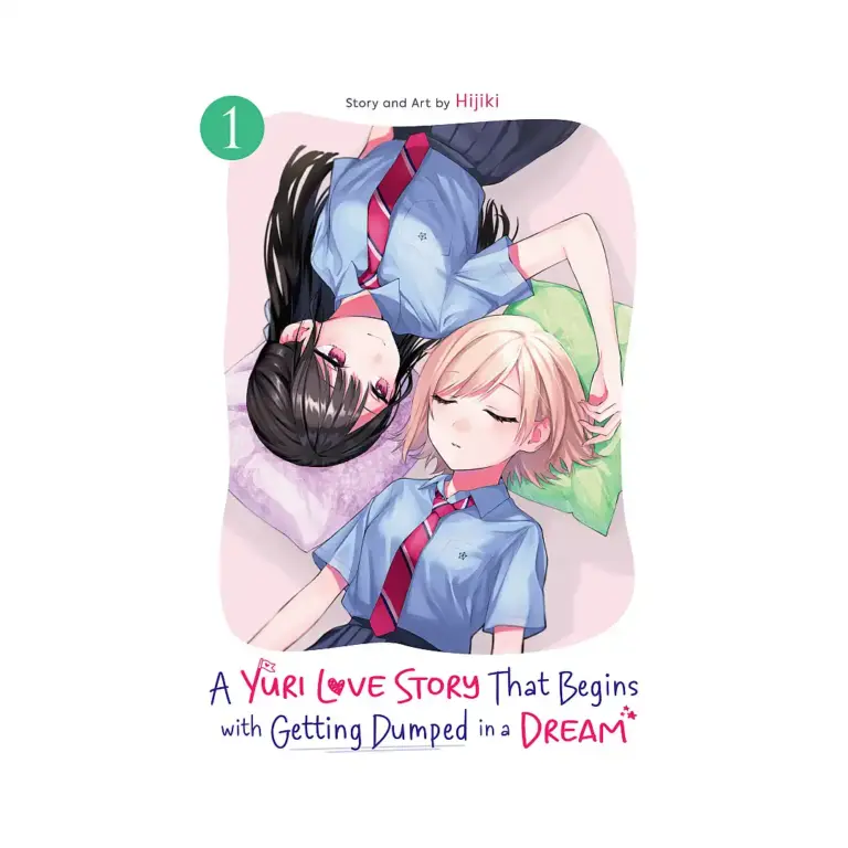 9798895615355 A Yuri Love Story That Begins with Getting Dumped in a Dream (Manga) Volume 01
