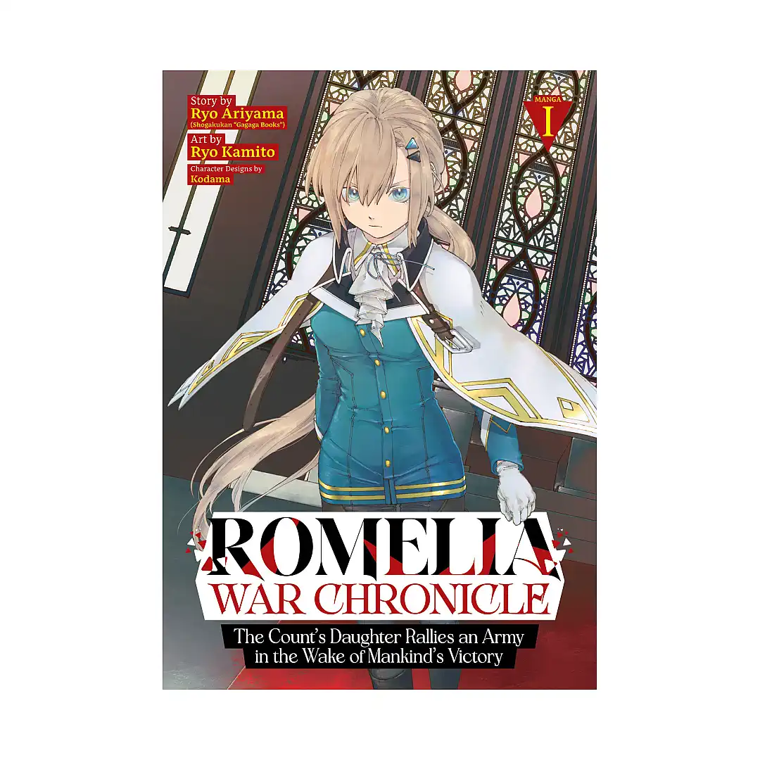 9798895615416 Romelia War Chronicle: The Count's Daughter Rallies an Army in the Wake of Mankind's Victory (Manga) Volume 01