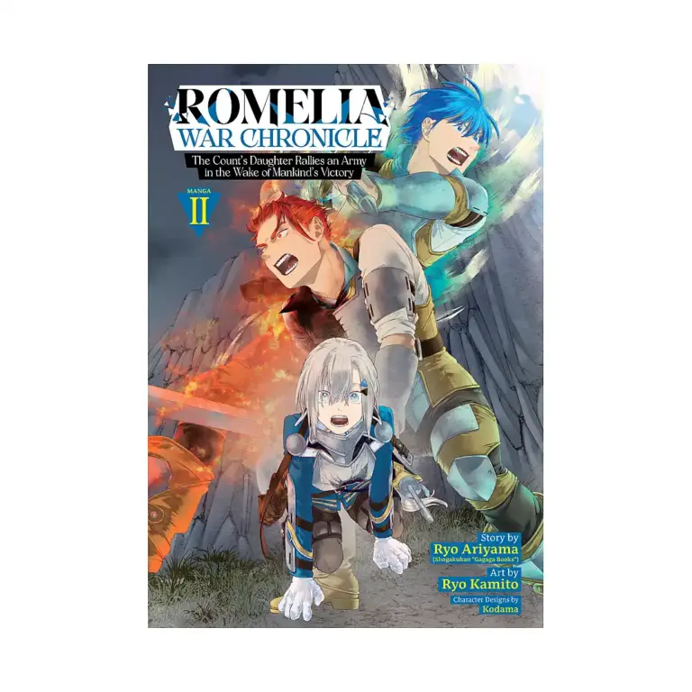 9798895615423 Romelia War Chronicle: The Count's Daughter Rallies an Army in the Wake of Mankind's Victory (Manga) Volume 02