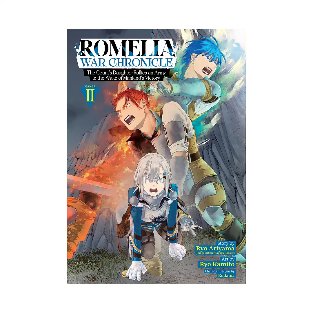 Romelia War Chronicle: The Count's Daughter Rallies an Army in the Wake of Mankind's Victory (Manga) Volume 02