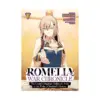 Romelia War Chronicle: The Count's Daughter Rallies an Army in the Wake of Mankind's Victory (Manga) Volume 03
