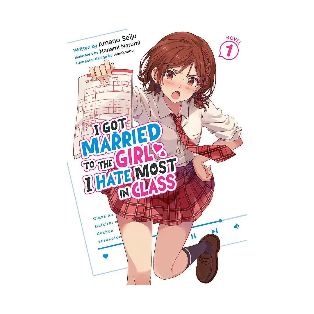 9798895617618 I Got Married to the Girl I Hate Most in Class (Light Novel) Volume 01