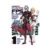 When a Clueless First-Person Shooter Player Falls Into Another World (Manga) Volume 01