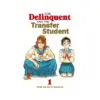 9798897652822 The Delinquent and the Transfer Student (Manga) Volume 01