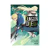 Dungeon Dive: Aim for the Deepest Level (Manga) Volume 08