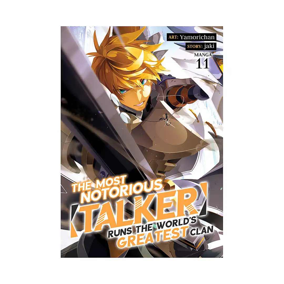 9798897653713 The Most Notorious "Talker" Runs the World's Greatest Clan (Manga) Volume 11