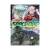 9798897659371 Space Orc: Barbarian Raider of the Stars, Aiming for the Queen! (Light Novel) Volume 01