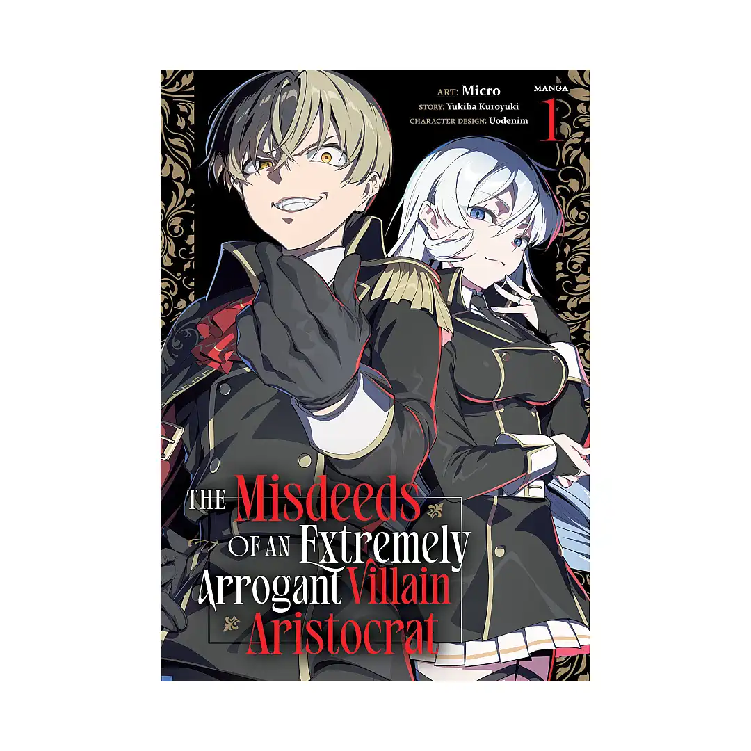 9798897659449 The Misdeeds of an Extremely Arrogant Villain Aristocrat (Manga) Volume 01