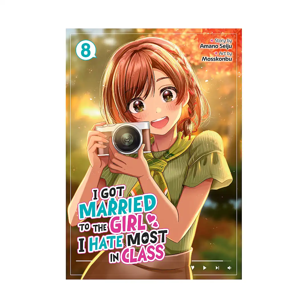 I Got Married to the Girl I Hate Most in Class (Manga) Volume 08