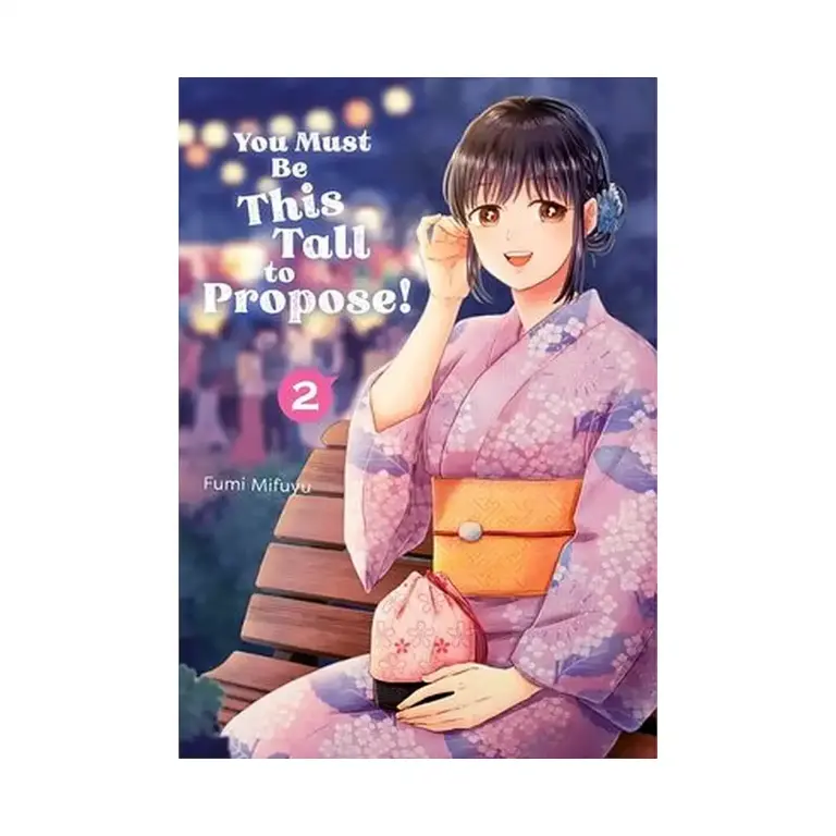9798900740225 You Must Be This Tall to Propose! (Manga) Volume 02